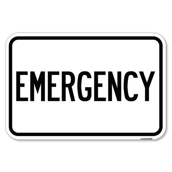 Signmission Safety Sign, 12 in Height, Aluminum, 18 in Length, 24107 A-1218-24107 - main